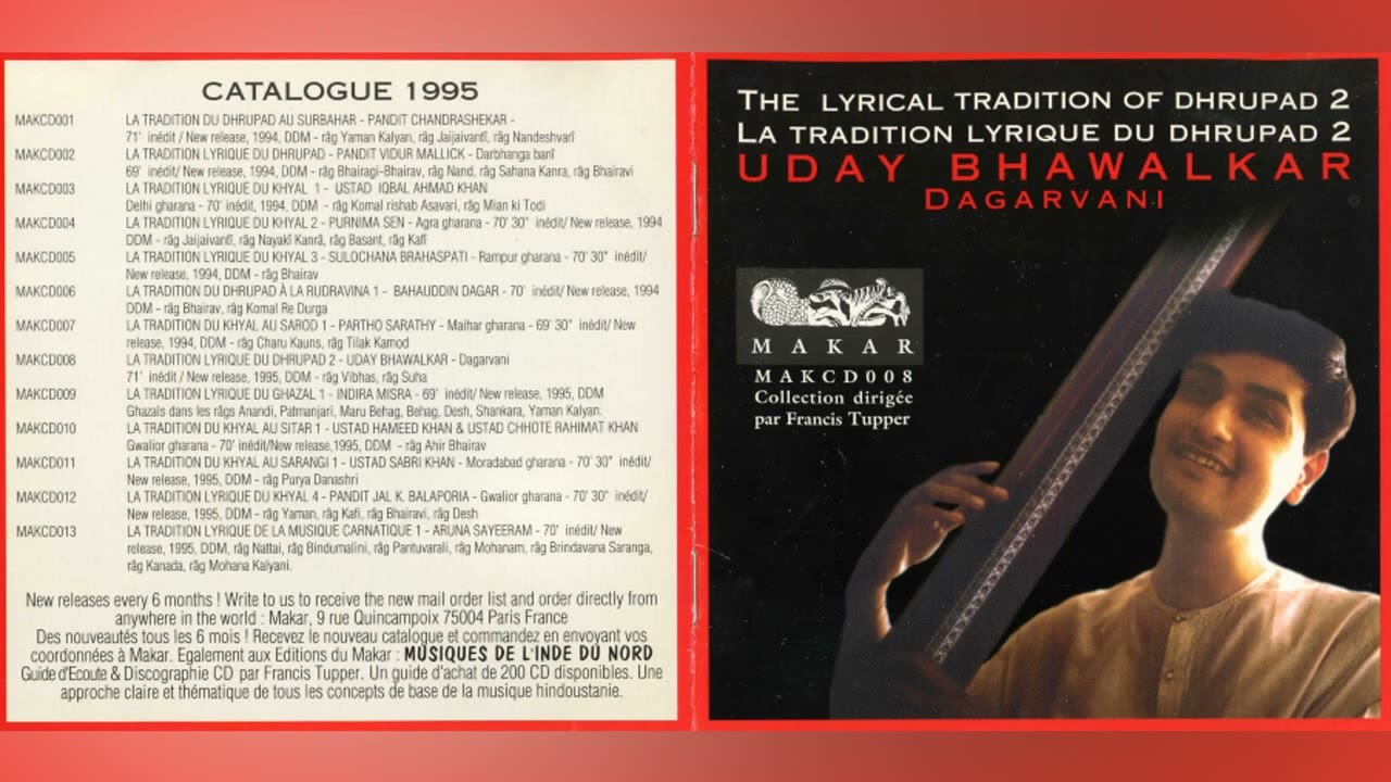 Uday Bhawalkar | The Lyrical Tradition of Dhrupad 2 | Makar | MAKCD008 | 1995