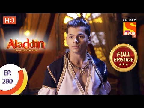 Aladdin - Ep 280 - Full Episode - 11th September, 2019