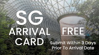 SG Arrival Card – Filling Out Process screenshot 4