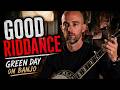 Green Day - Good Riddance (Time of Your Life) Banjo Cover (Music Video Remake)