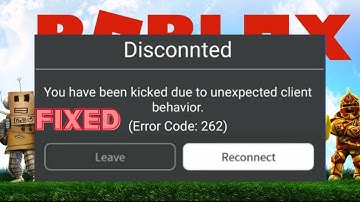 FIX ROBLOX DISCOONECTED  THERE WAS A PROBLEM RECEIVING DATA,PLEASE RECONNECT (ERROR CODE 262)