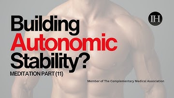 Building AUTONOMIC STABILITY: How Breathing Disciplines Affect the Body
