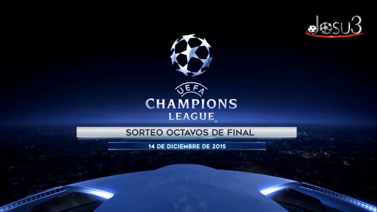 Rumbo a Octavos de Final (UEFA Champions League 2015/2016) - YouTube