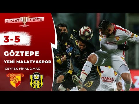 Göztepe 3-5 Yeni Malatyaspor Maç Özeti (Ziraat Türkiye Kupası Çeyrek Final 2.Maç) 27.02.2019
