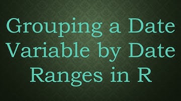 Grouping a Date Variable by Date Ranges in R