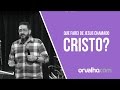 QUE FAREI DE JESUS CHAMADO CRISTO? - Luciano Subirá