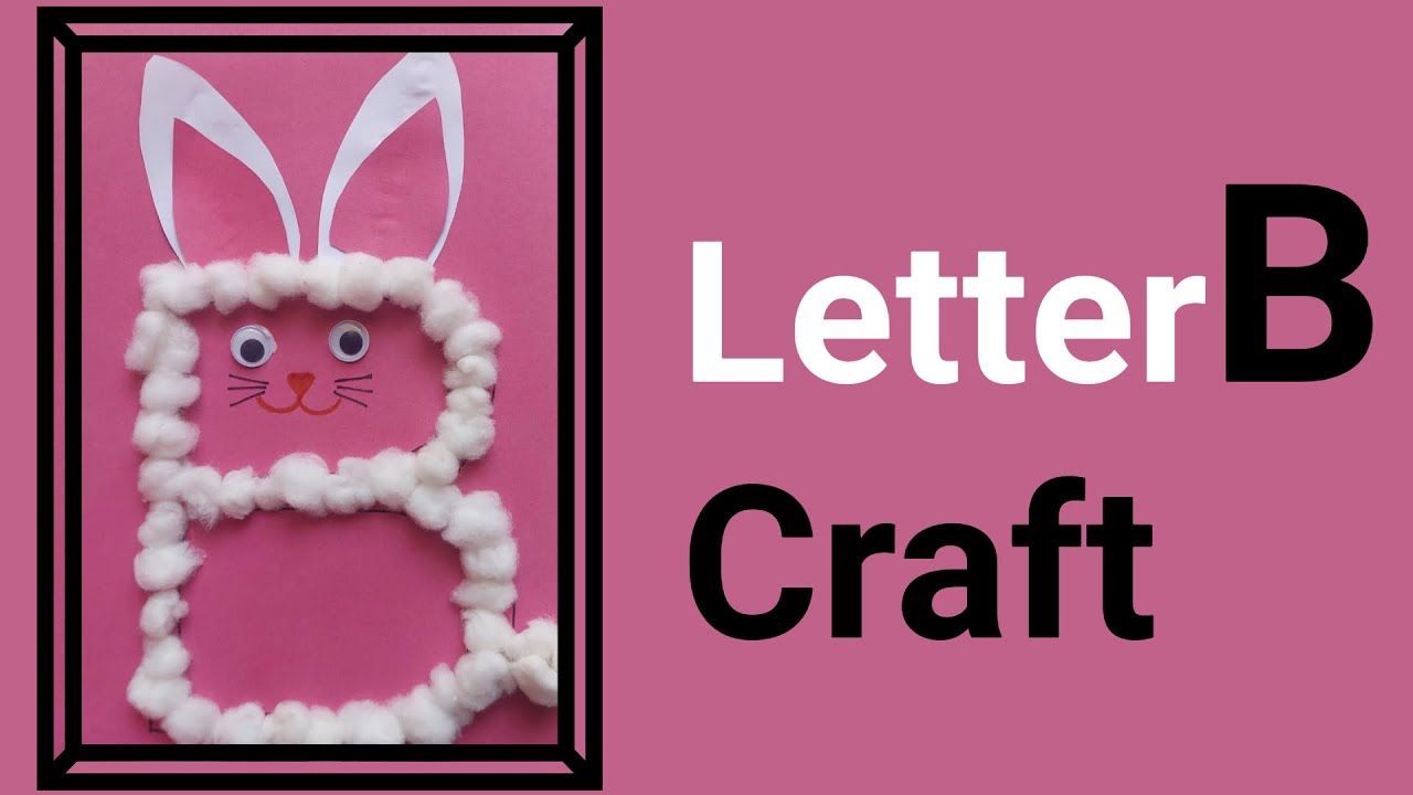 B Says Bunny Craft for Kids | Fun Alphabet Art Activity