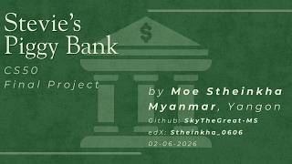 CS50 Final Project Stevie's Piggy Bank