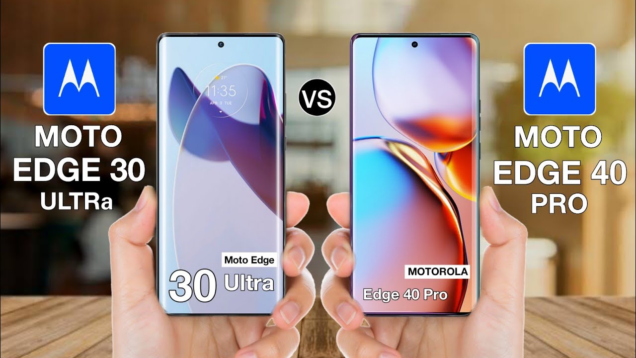 Motorola Edge 40 vs Edge 30 Ultra vs Edge 40 Pro 