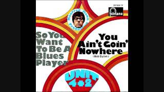 Unit 4+2 - You ain't goin' nowhere