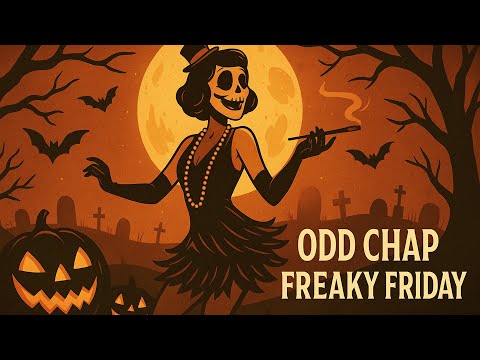 Odd Chap - Freaky Friday (Halloween Electro Swing)