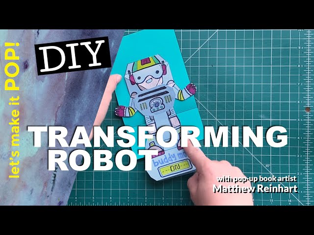 DIY Transforming Robot from Matthew Reinhart