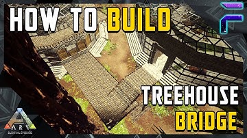 HOW TO BUILD A BRIDGE TREEHOUSE PLATFORM BRIDGE NO MODS- Ark: Survival Evolved