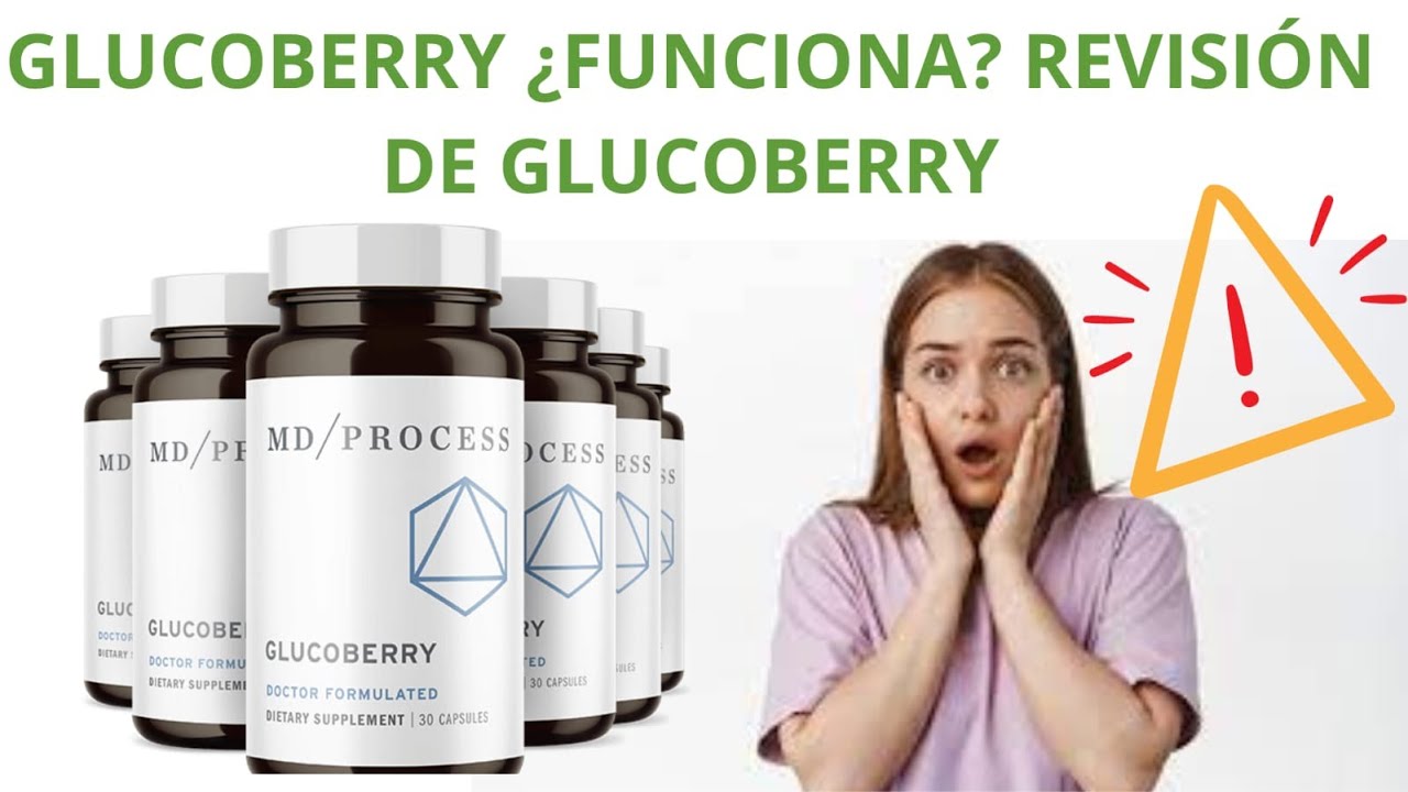 GLUCOBERRY ¿FUNCIONA  REVISIÓN DE GLUCOBERRY