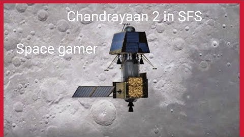 Chandrayaan 2 ISRO MISSION with GSLV mark 3 rocket in Space Flight Simulator| SFS