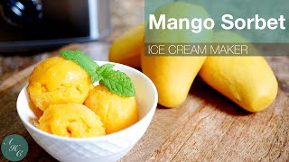 Mango Sorbet Recipe using Ice Cream Maker