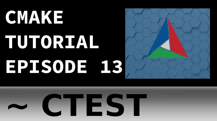 How-To Use ctest to test your C++ project code | CMake Tutorial EP 13