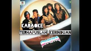 KARAOKE TERHAPUSLAH KERINDUAN GAMMA