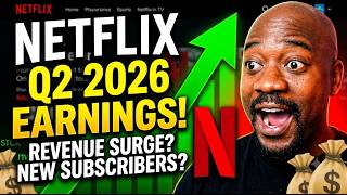 Netflix Q2 Earnings 2026