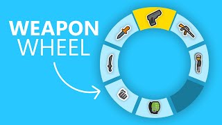 Weapon Wheel - Unity Beginner Tutorial