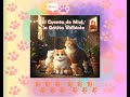 El cuento de Miel, la gatita valiente...