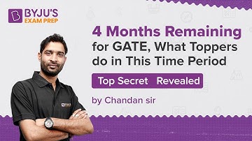 Last 4 Month Plan for GATE 2022 Aspirants 🔥| Toppers Strategy Revealed by Chandan sir