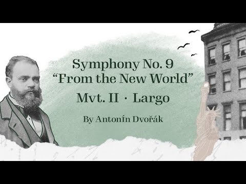 Symphony No.9 (New World) 4th - Antonin Dvorak