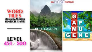 Word Tiles Level 451 - 500 Walkthrough | SkillGameWalkthrough screenshot 5