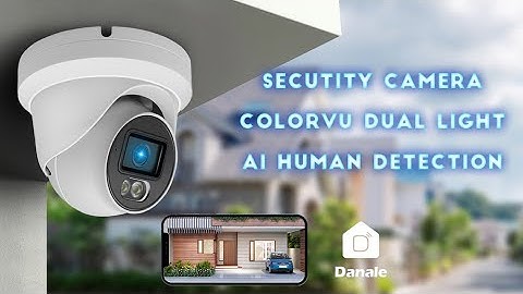 Danale phone App instruction,Secure Camera APP