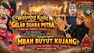 🔴Live Malam Pagelaran Wayang Kulit Gelar Suara Putra | Unjungan Mbah Buyut Kujang | Lamarantarung |