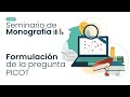 Formulación de la pregunta PICOT