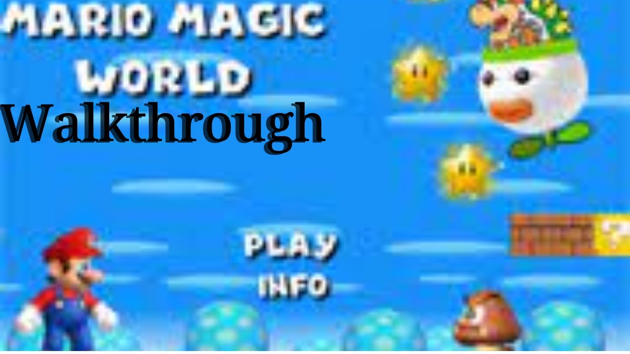 Mario Magic World - Walkthrough - YouTube