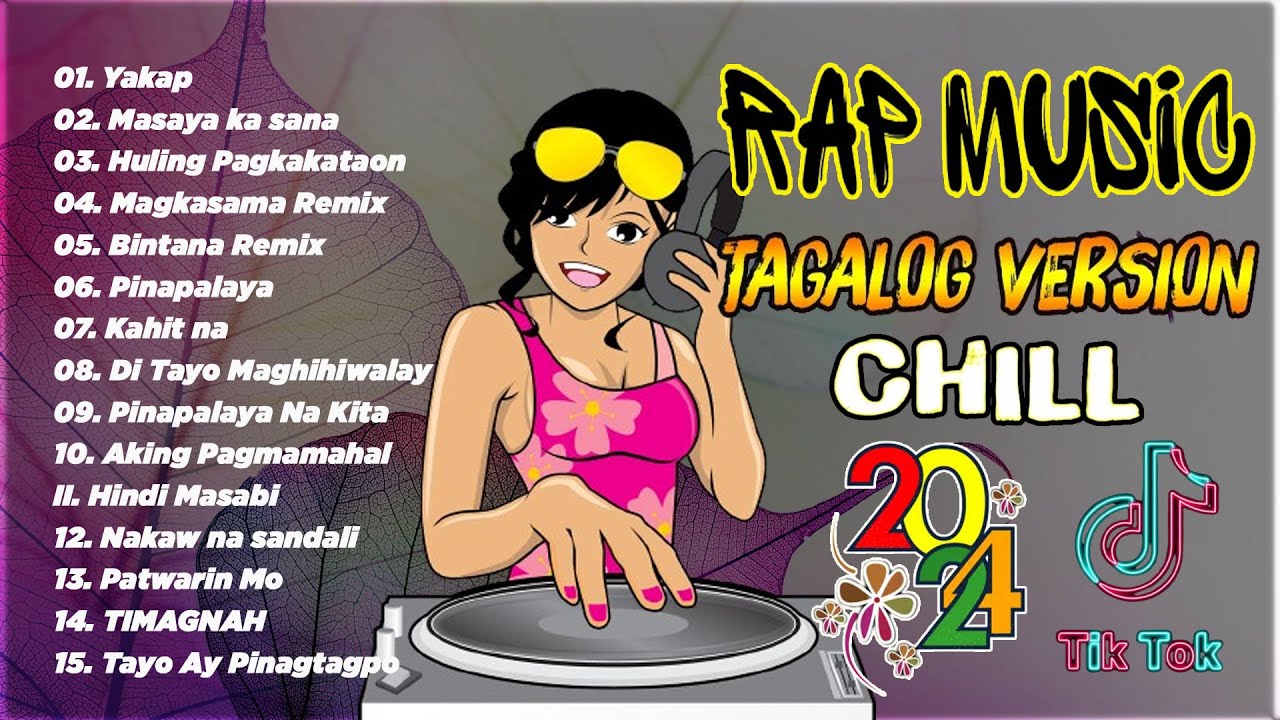 Pinakamahusay na Kanta ng Rap Pilipinas 2024  New RapTagalog version 2024  Chill Music