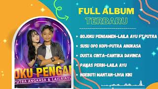  Album Terbaru Bojoku Pengamen  Laila Ayu Feat Putra Angkasa