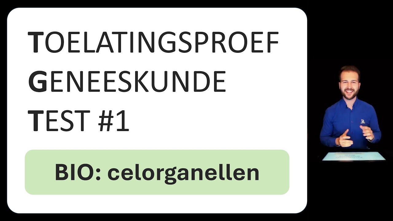 Toelatingsproef Geneeskunde Test #1 | Biologie (Cellen - Celorganellen)