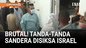 Temuan Penting, Kemenkes Gaza Temukan Tanda Penyiksaan Sandera | Liputan6