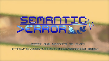 Semantic Error - Official Trailer