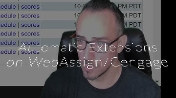 Automatic Extensions for WebAssign or Cengage