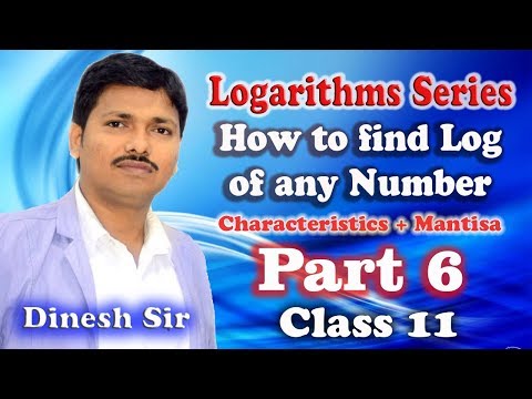 Learn to find Log of any Number | Logarithms Ex. 3 | JEE Mains & IIT | Maths Series | Dinesh Sir