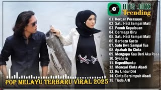Download Lagu KORBAN PERASAAN || Elsa Pitaloka X Thomas Arya - Pop Melayu Full Album 2025 - Pop Melayu Terbaik MP3