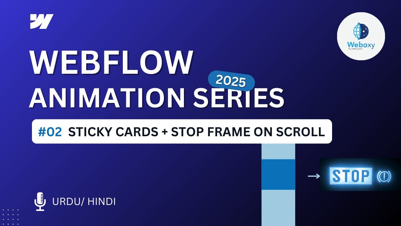 Sticky Cards + Stop Frame Revealed | Webflow Animation Series ...