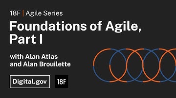 Foundations of Agile, Part I with Alan Atlas and Alan Brouilette