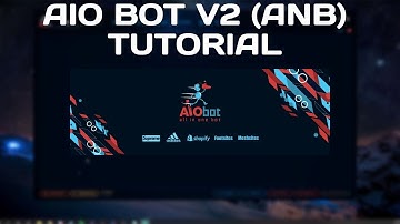 AIO BOT V2 (ANB V2) TUTORIAL
