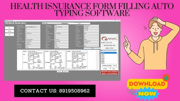 Health Insurance Form Filling Auto Typing Software| Fill Forms Automatically