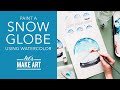 Let's Paint a Snow Globe | Holiday Watercolor Painting Tutorial by Sarah Cray of Let's Make Art