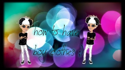 how to have boy clothes on msp // NO CHARLES PROXY !