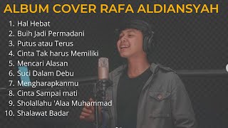 Album Cover Raffa Affar a.k.a Rafa Aldiansyah || Hal Hebat, Buih Jadi Permadani, dll.