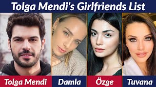 Girlfriends List of Tolga Mendi / Dating History / Allegations / Rumored / Relationship