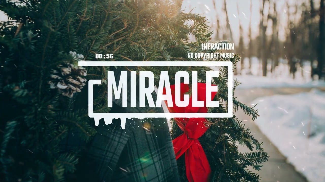 Christmas Magical Fairy Tale by Infraction [No Copyright Music] / Miracle