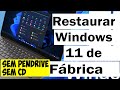 Como Restaurar seu Notebook com Windows 11 🖥️
